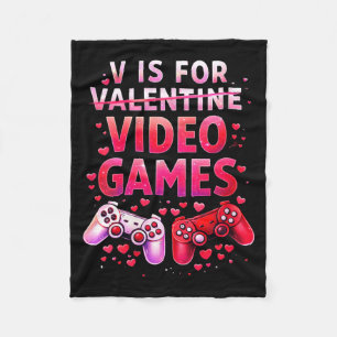 Women's V Is For Video Games Funny Valentines Game Fleece Blanket