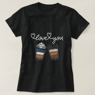 Womens Valentines Day Coffee Lover Gift T-Shirt