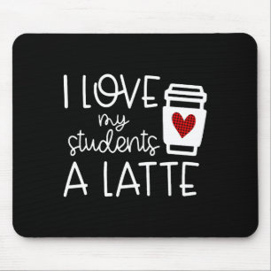 Womens Valentines Day Teacher Tee I Love My Studen Mouse Mat