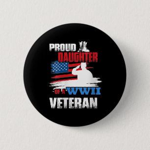 Womens Veteran Day Shirt Ww2 Gift Proud Daughter O 6 Cm Round Badge