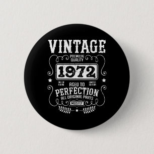 Womens Vintage 1972 Birth Year Birthday Funny 6 Cm Round Badge