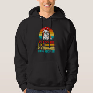 Womens Vintage Awesome Like My English Bulldog Mum Hoodie