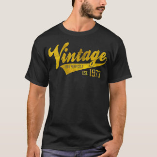 Womens Vintage Est 1973  Aged 49 yrs old Bday 49th T-Shirt