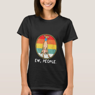 Womens Vintage Ew People Italian Greyhound Dog Wea T-Shirt
