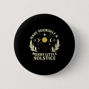 Womens Vintage Have Yourself A Merry Little-solsti 6 Cm Round Badge