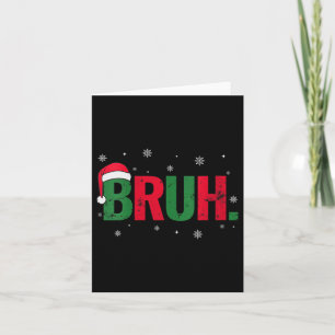 Womens Vintage Merry Christmas Bruh Snowflakes Xma Card