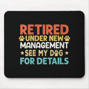 Womens Vintage Retired Under New Management See My Mouse Mat