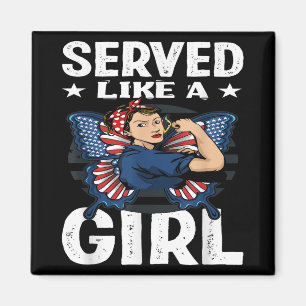 Womens Vintage Served Like A Girl Female Veterans Magnet
