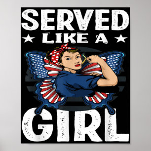 Womens Vintage Served Like A Girl Female Veterans Poster