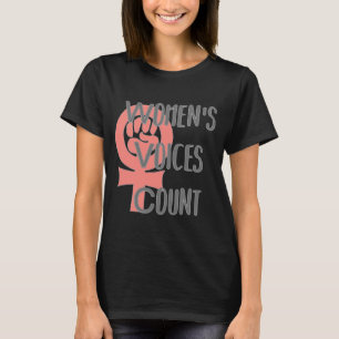 Women's Voices Count T-Shirt