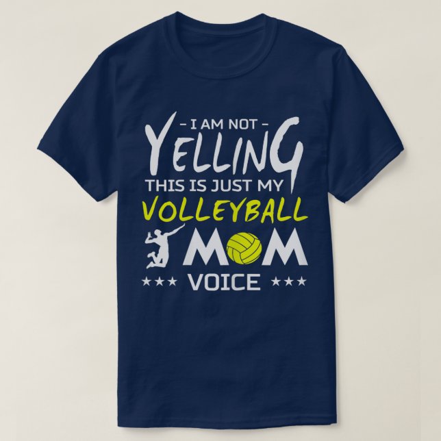 Womens Volleyball DesignNot Yelling This Is Just M T-Shirt (Design Front)