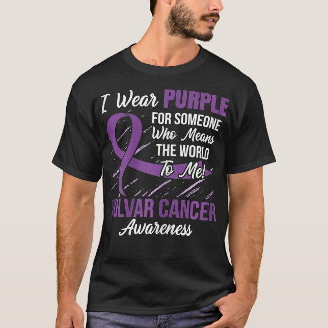 Womens Vulvar Cancer Ribbon  Someone Who Means Wor T-Shirt (Front)