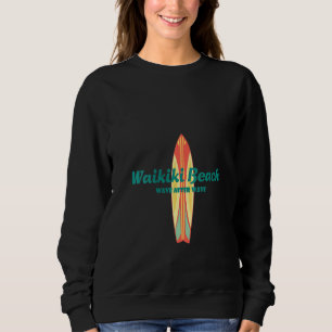 Womens Waikiki Beach Hawaii Souvenir Retro Vintage Sweatshirt
