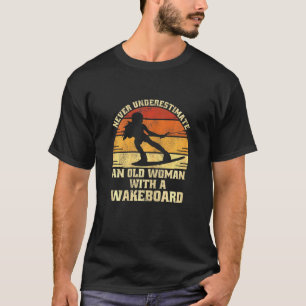 Womens Wakeboarder Vintage Water Wakeboarding T-Shirt