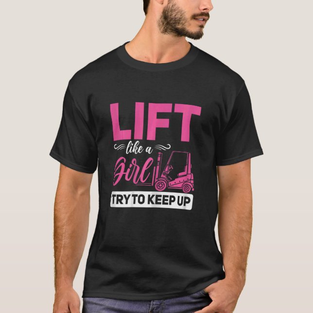 Womens Warehouse Clerk Forklift Operator Lift Truc T-Shirt (Front)