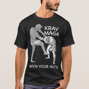 Womens Watch Your Nuts  Krav Maga Combat and Self  T-Shirt