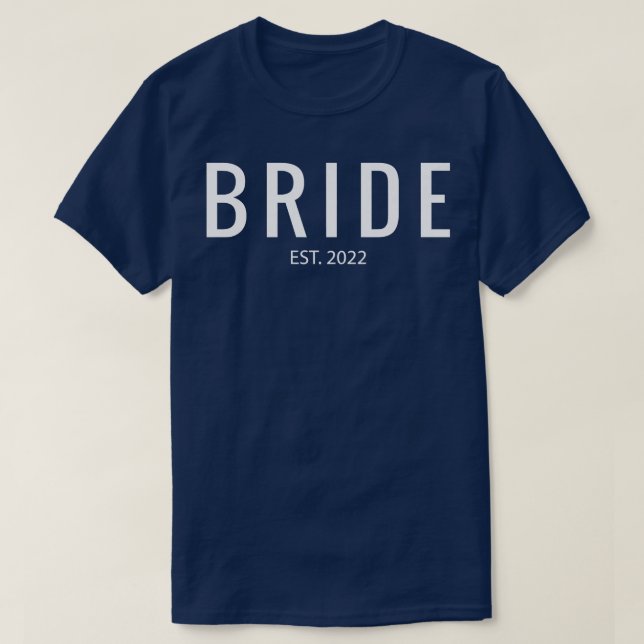 Womens Wedding Matching Bride Est  T-Shirt (Design Front)