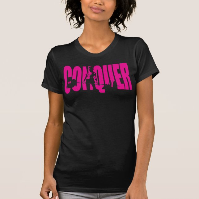 Women's Weightlifting Motivation - CONQUER T-Shirt (Front)
