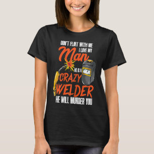 Womens Welder Husband Welder Gifts Funny Welding W T-Shirt