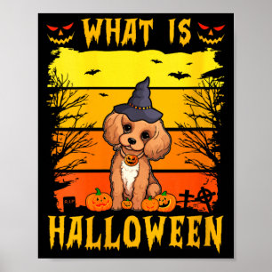 Women's what is halloween puppy poster