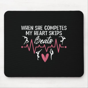 Womens When She Competes My Heart Skips Beats Prou Mouse Mat
