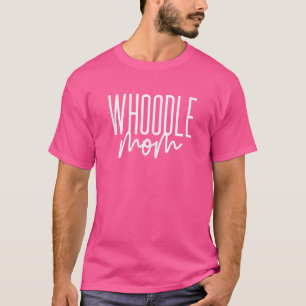 Womens Whoodle Mum Pet Wheaten Poodle Mix Dog Whoo T-Shirt