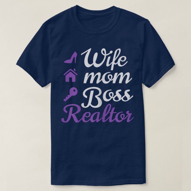 Womens Wife, Mum, Boss and Realtor  T-Shirt (Design Front)