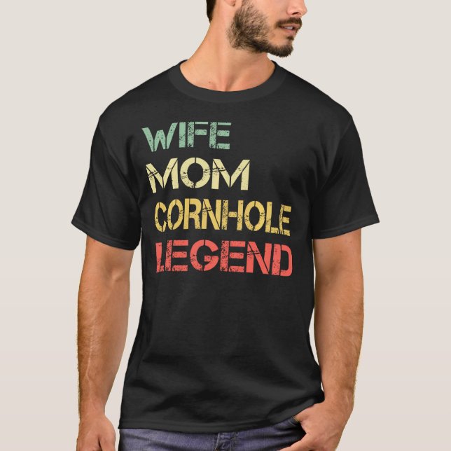 Womens Wife Mum Cornhole Legend Cornhole Bean Bag T-Shirt (Front)