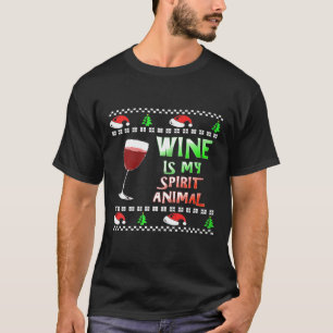 Womens Wine Is My Spirit Animal Ugly Christmas Sty T-Shirt