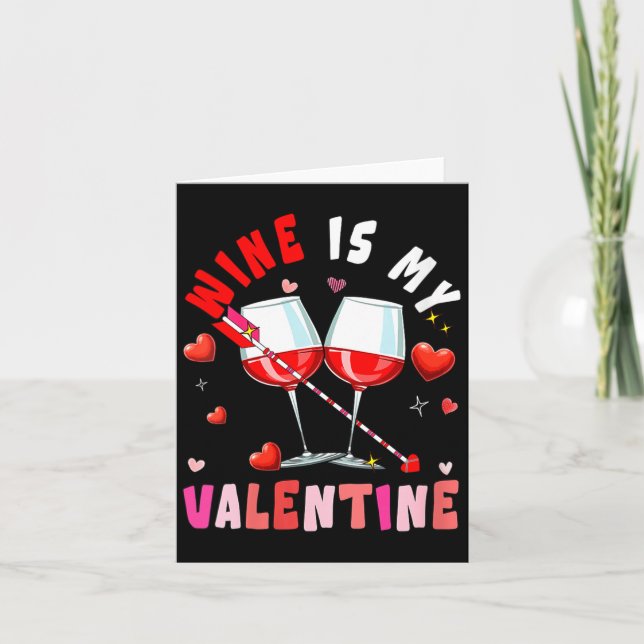 Women's Wine Is My Valentine Hearts Matching Drink Card (Front)