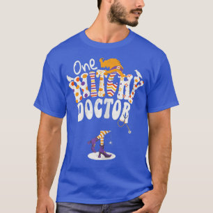 Womens Witchy Doctor - Funny Halloween Doctor Witc T-Shirt