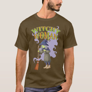 Womens Witchy woman Halloween witch broom T-Shirt