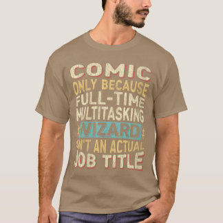 Womens Wizard Jobitle Quote Funny Comic VNeck retr T-Shirt
