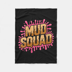 Womens Womans Muddy Mud Run Squad Mudding Running  Fleece Blanket