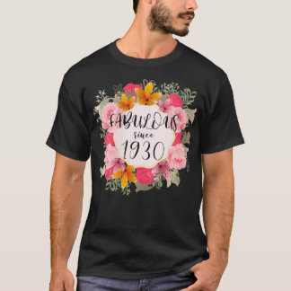Womens Women 92 Years Old Fabulous Since 1930 Happ T-Shirt