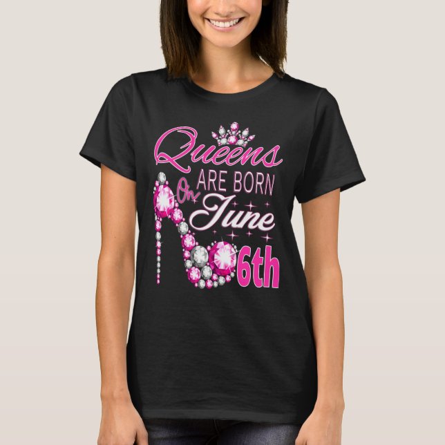 Womens Women S Queens Are Born On June 6th Gemini  T-Shirt (Front)