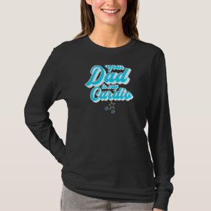 Womens Womens Fitness Workout Exercise Your Dad I T-Shirt