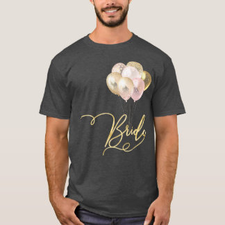 Womens Women's hen party team bride balloons T-Shirt