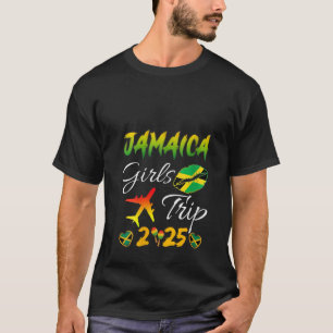Womens Womens Jamaica Girls Trip 2025 Summer Vacat T-Shirt
