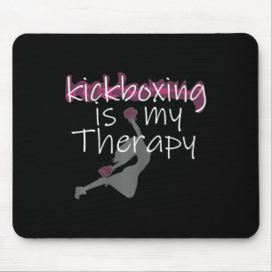 Womens Womens Kickboxing Is My Therapy , Kickboxin Mouse Mat