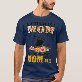 Womens Womens Motocross mum Just like a normal T-Shirt