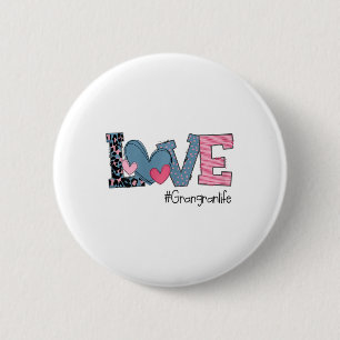 Womens Womens Valentine's Day Love Grangranlife 6 Cm Round Badge