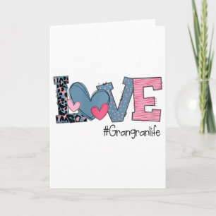 Womens Womens Valentine's Day Love Grangranlife Card