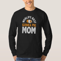 Womens World's Best Guinea Pig Mom Guinea Pig Owne
