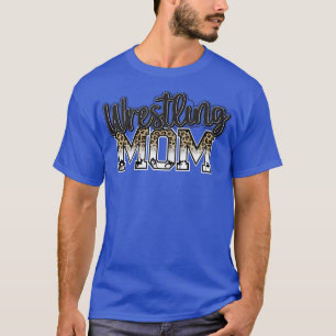 Womens Wrestling Mom Leopard Funny Wrestling Gifts T-Shirt