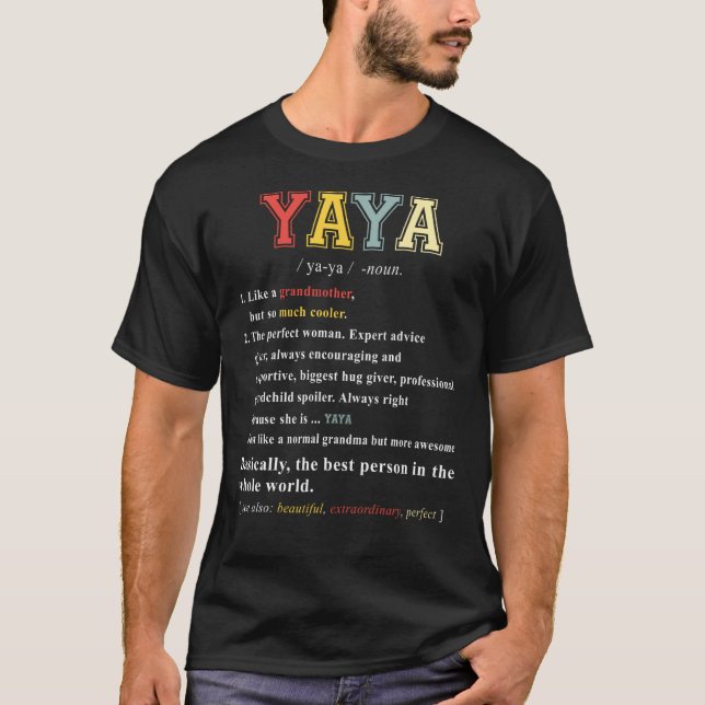 Womens Yaya Funny Definition Grandmother Mother's  T-Shirt (Front)