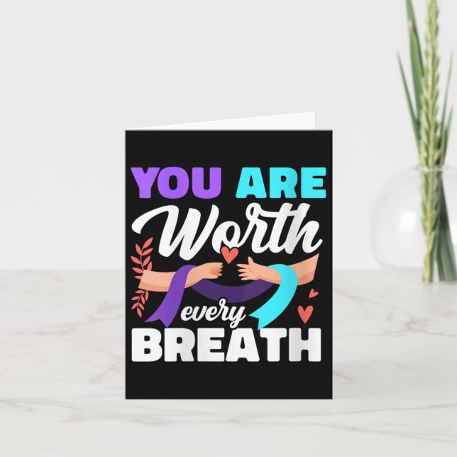 Womens You Are Worth Every Breath Depression Aware Card (Front)