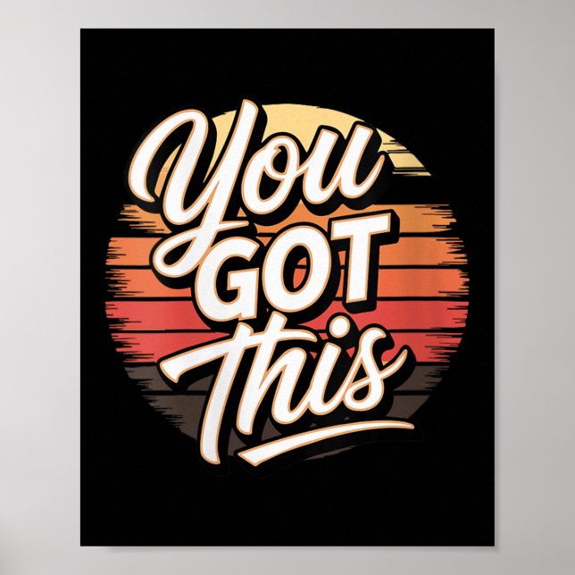 Womens You Got This – Retro-insred Motivational V- Poster (Front)