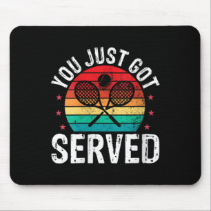 Womens You Just Got Served Funny Tennis Player Coa Mouse Mat