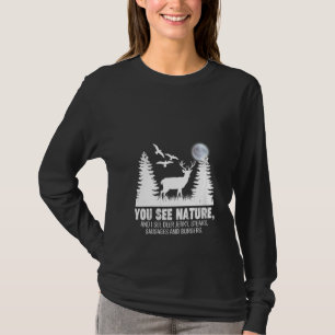 Womens You See Nature And I See A Deer Jerky Steak T-Shirt
